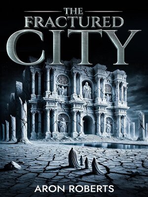cover image of The Fractured City